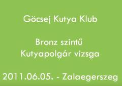 Gcsej Kutya Klub Bronz Kutyapolgr vizsga 2011
